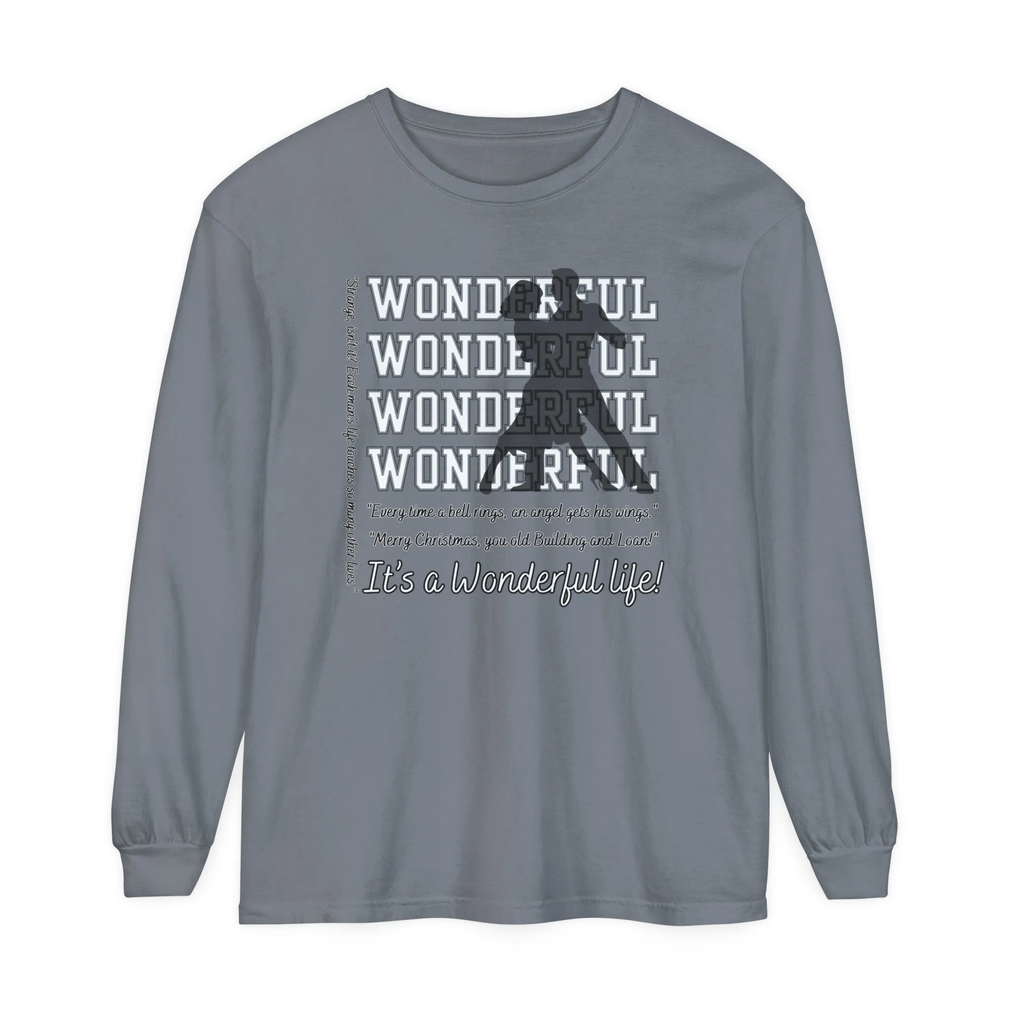 Women's Comfort Colors Long Sleeve Tee: Christmas Movie Inspired by 'It's a Wonderful Life'!