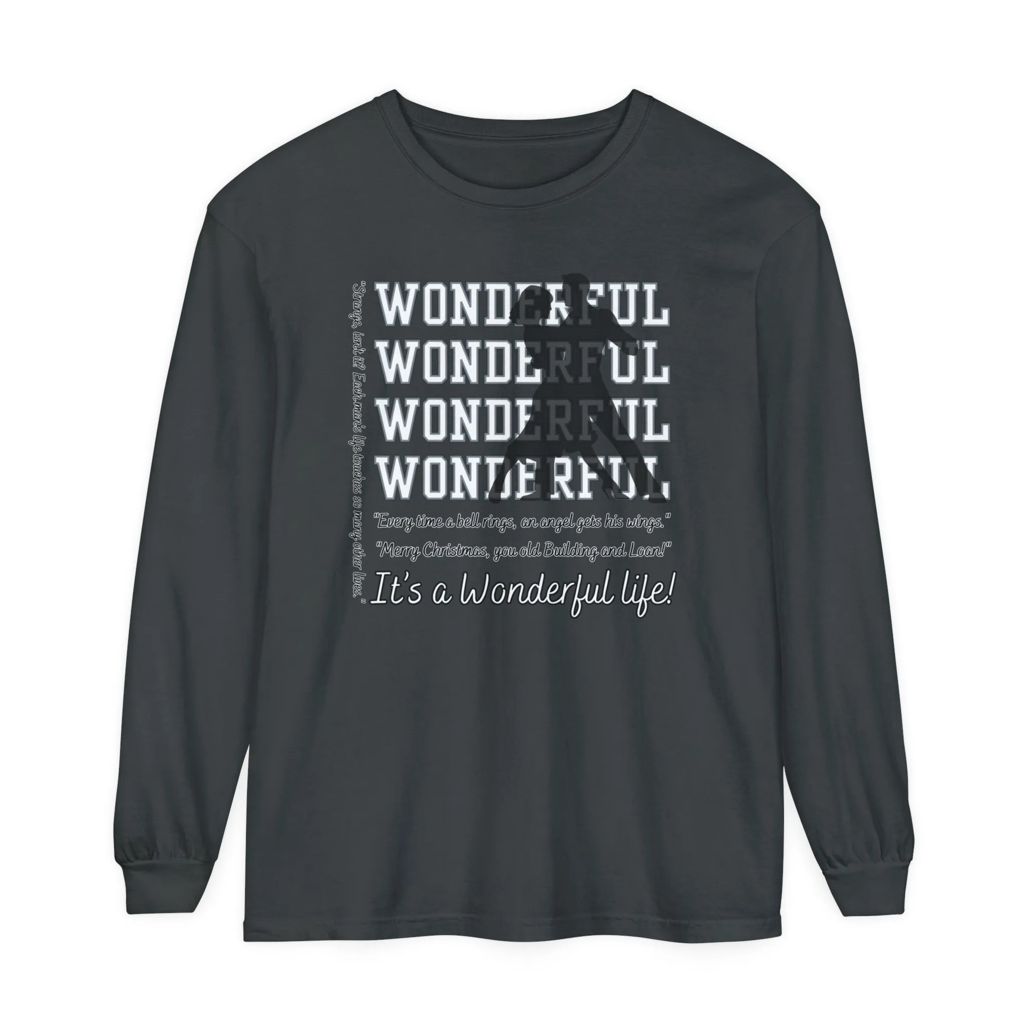 Women's Comfort Colors Long Sleeve Tee: Christmas Movie Inspired by 'It's a Wonderful Life'!