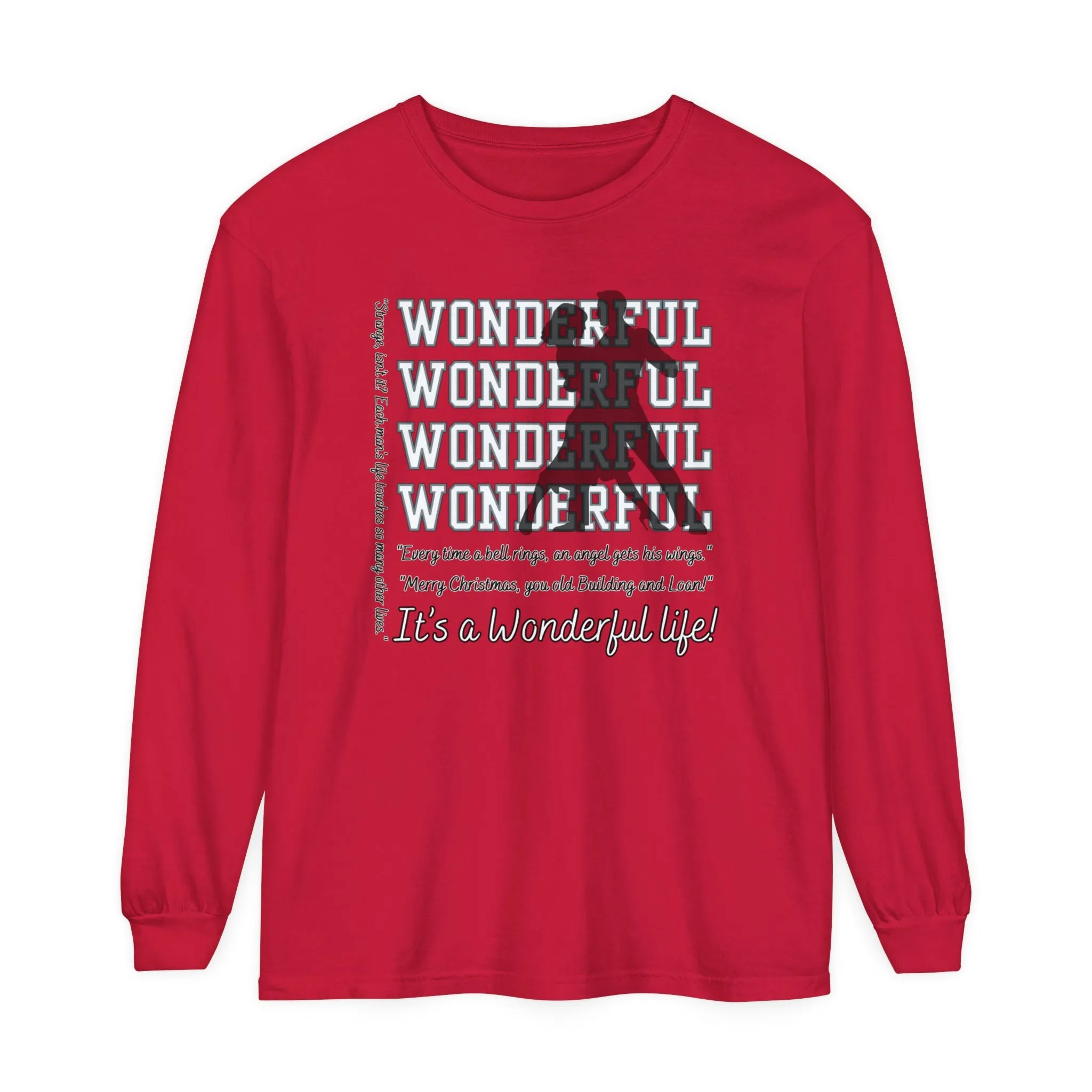 Women's Comfort Colors Long Sleeve Tee: Christmas Movie Inspired by 'It's a Wonderful Life'!