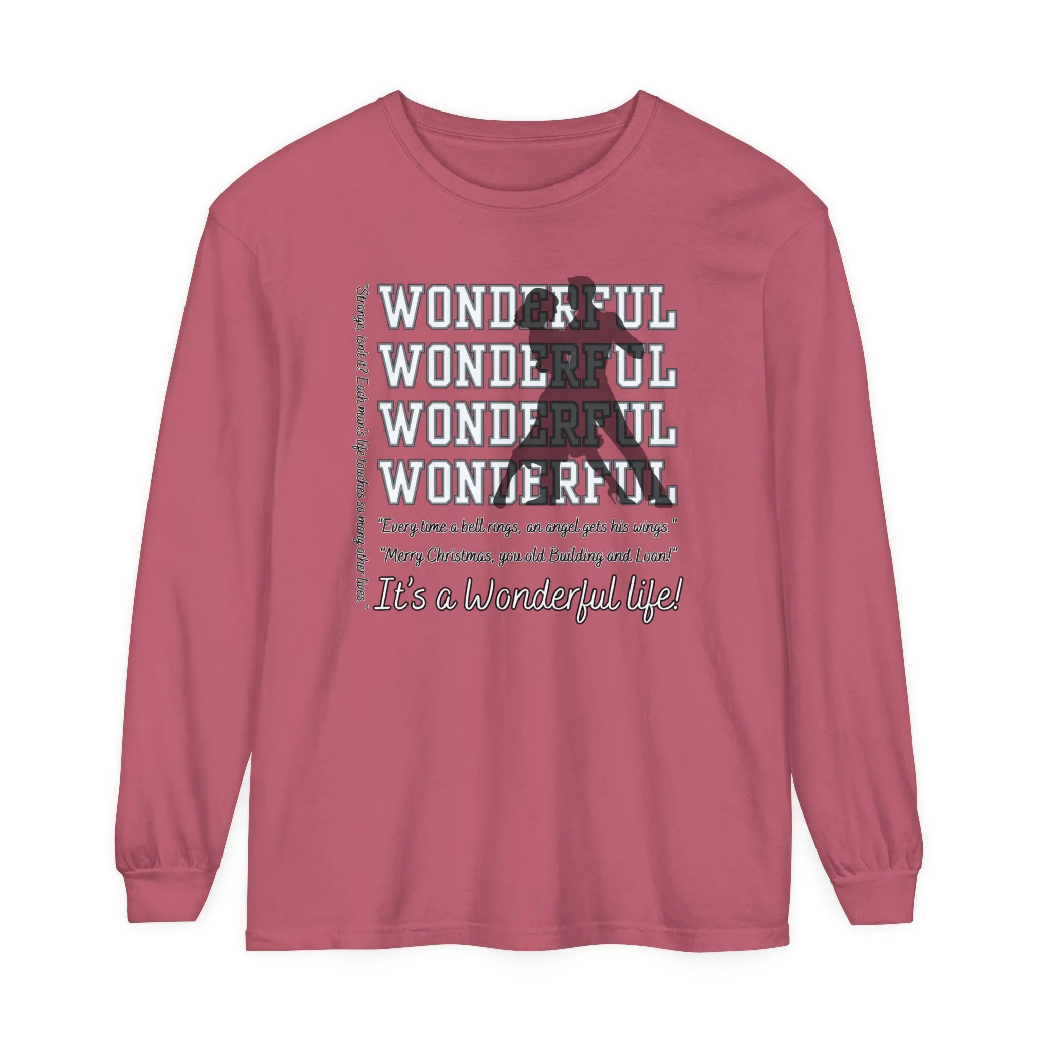 Women's Comfort Colors Long Sleeve Tee: Christmas Movie Inspired by 'It's a Wonderful Life'!