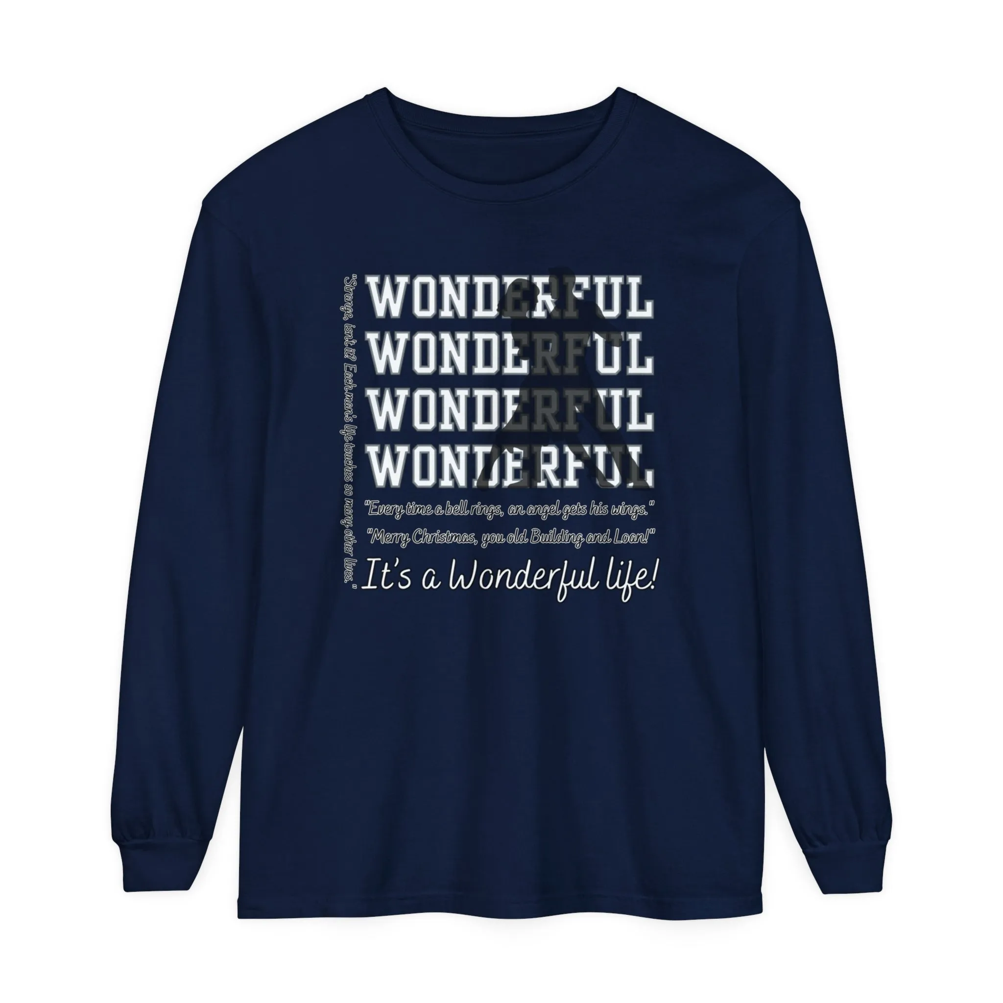 Women's Comfort Colors Long Sleeve Tee: Christmas Movie Inspired by 'It's a Wonderful Life'!