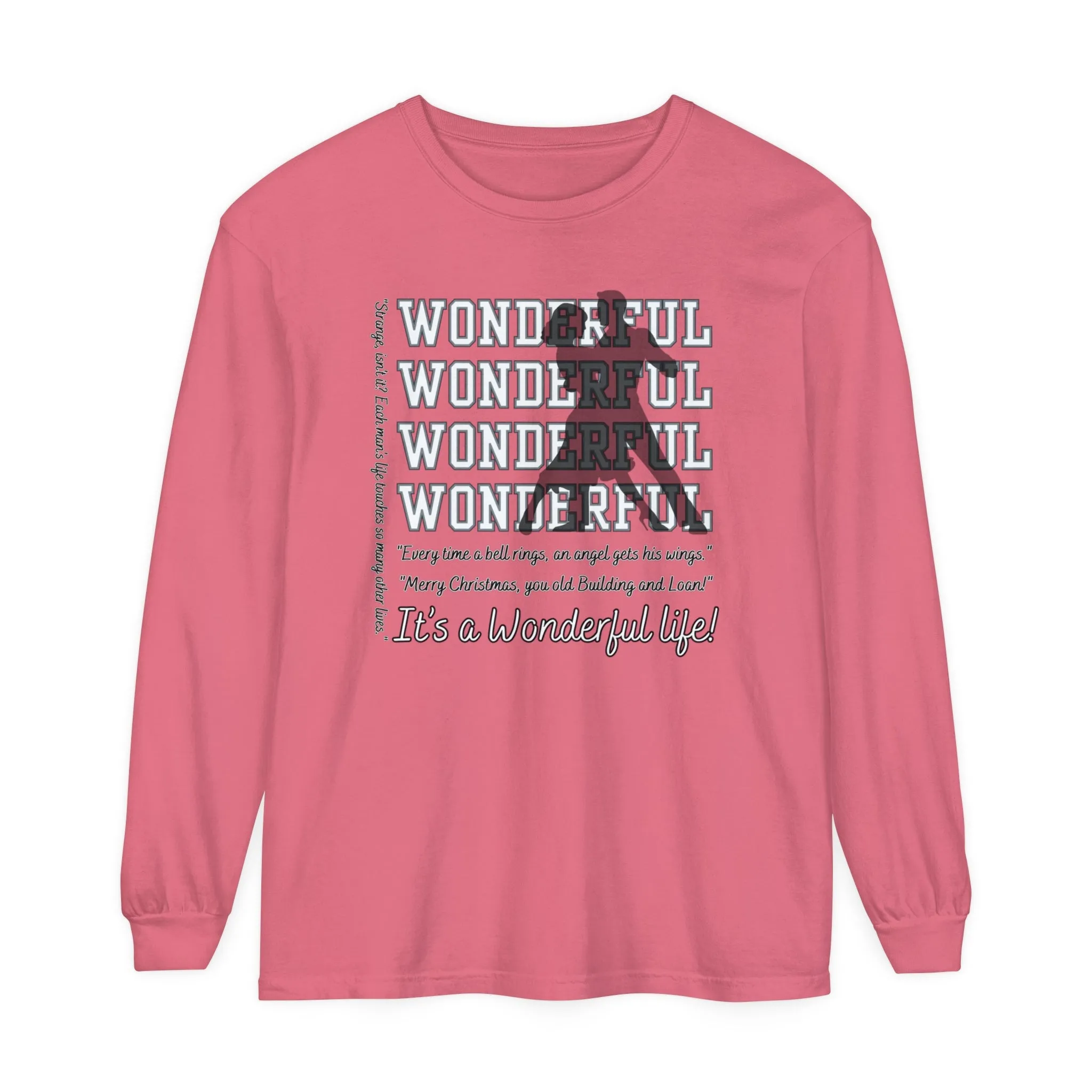 Women's Comfort Colors Long Sleeve Tee: Christmas Movie Inspired by 'It's a Wonderful Life'!